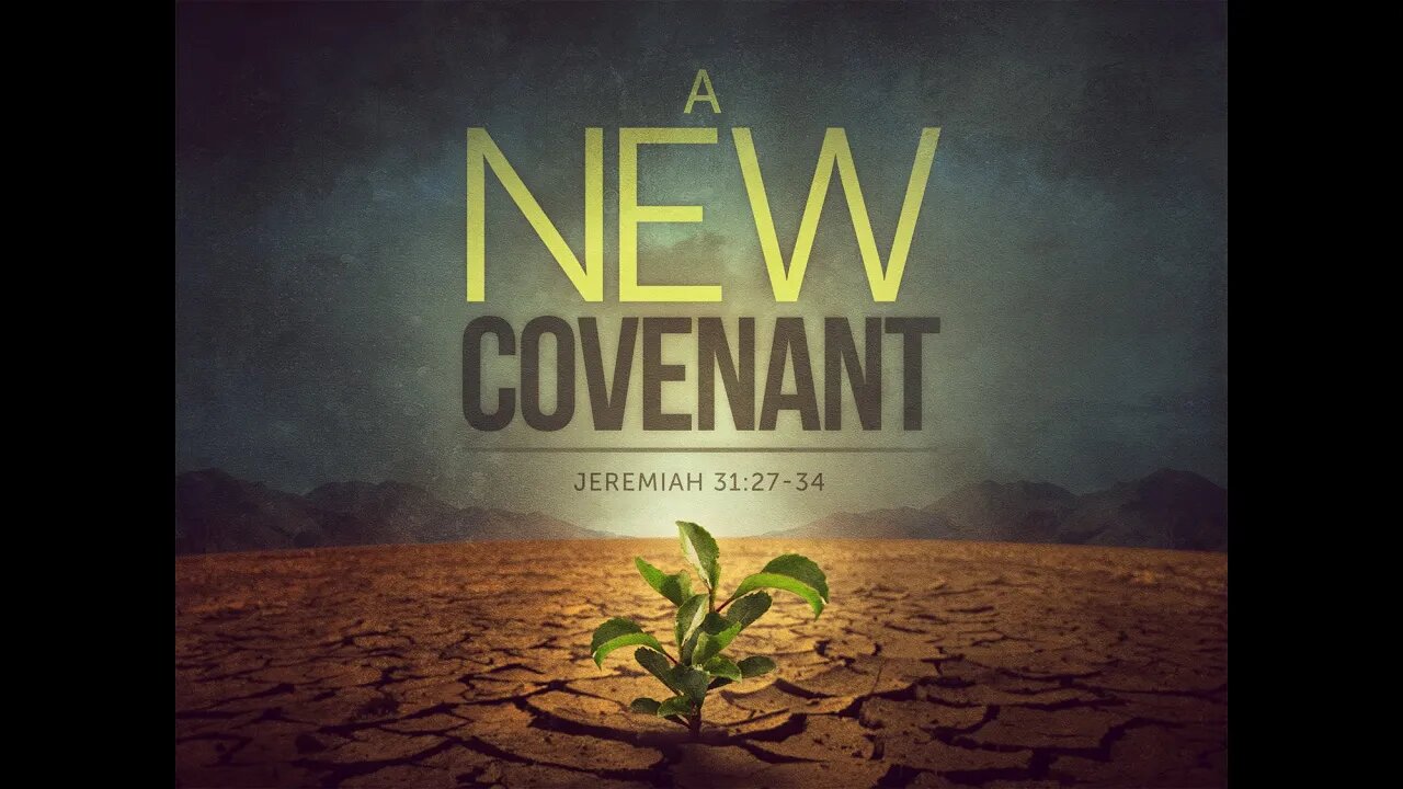 A brand new covenant!