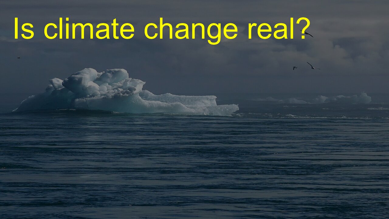 Is climate change real?