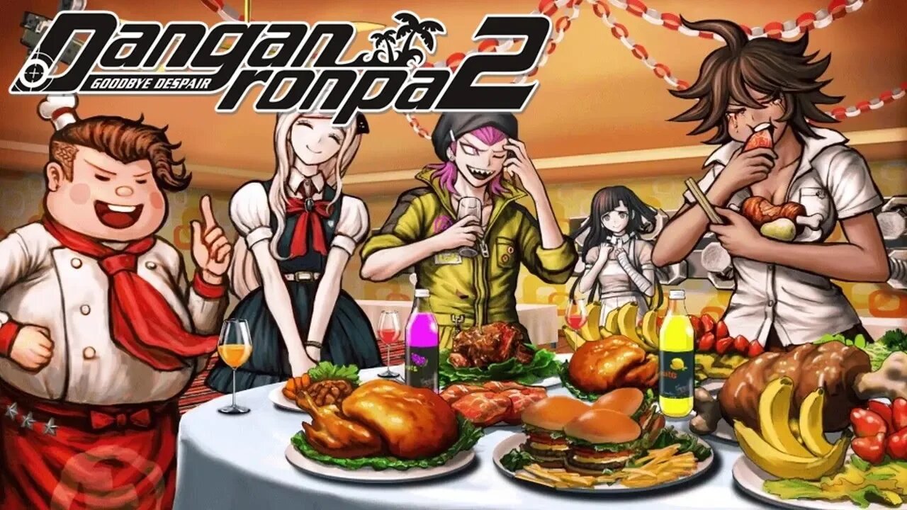Danganronpa 2: Goodbye Despair [Part 6]: TOTALLY SAFE PARTY