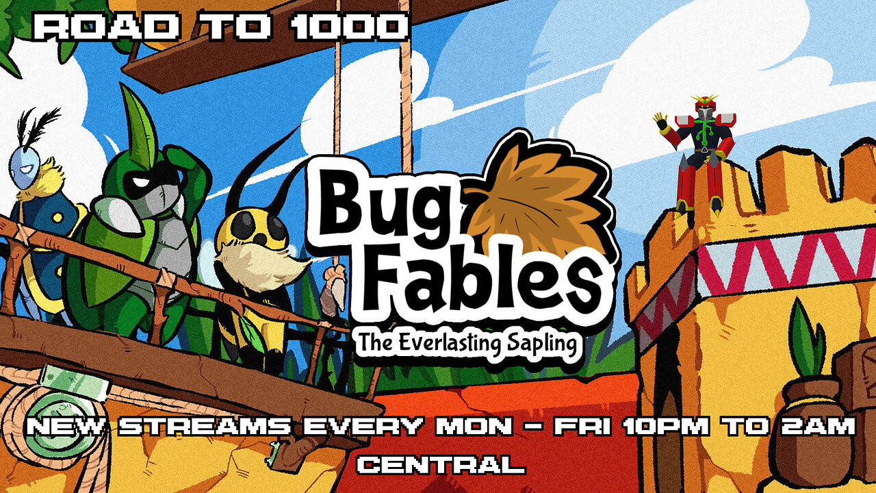 stream #11 bug fables part 3