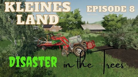 Kleines Land Episode 8- Disaster in the Trees