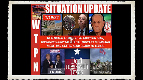 WTPN SITUATION UPDATE 1 19 24