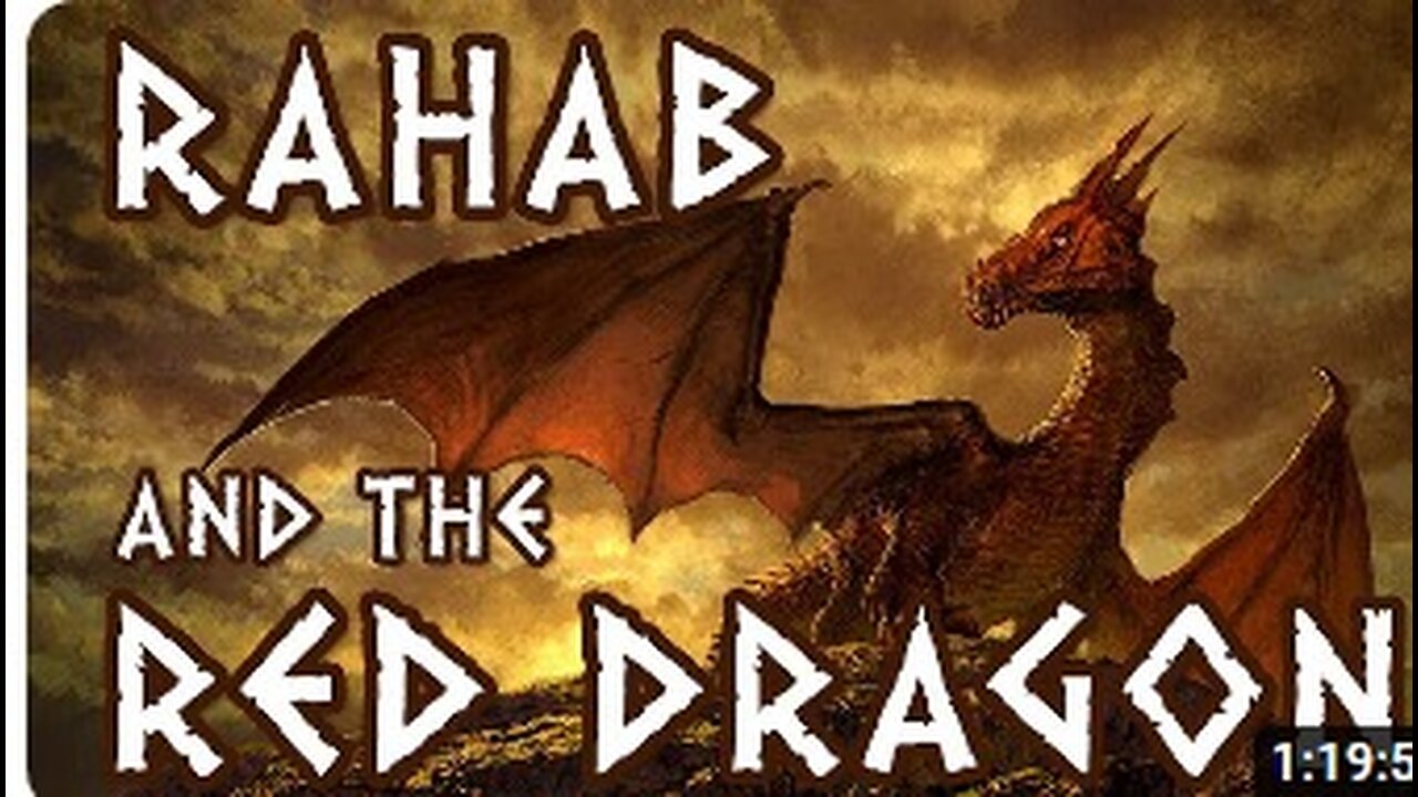 Rahab and the Red Dragon _ Bible Mysteries Podcast