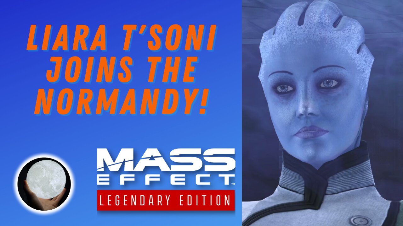 We Got Liara Ladies And Gents! - A Patient Gamer Plays...Mass Effect Legendary Edition: Part 11