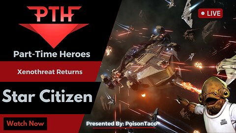 Xenothreat Returns! Taking on the Pirates in Star Citizen