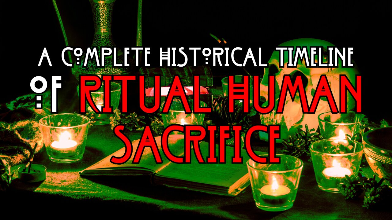 A Historical Timeline of Ritual Human Sacrifice