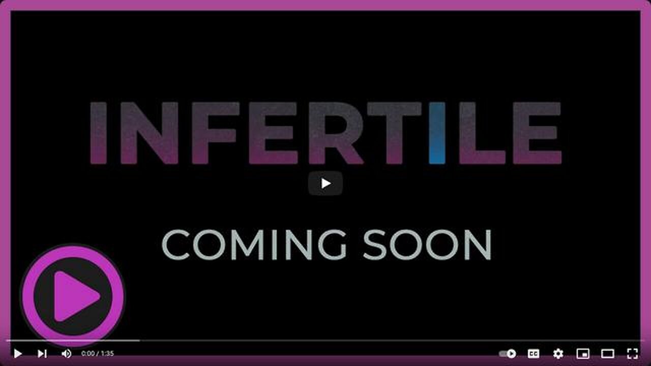 INFERTILE (ICKONIC DOCUMENTARY 2024)