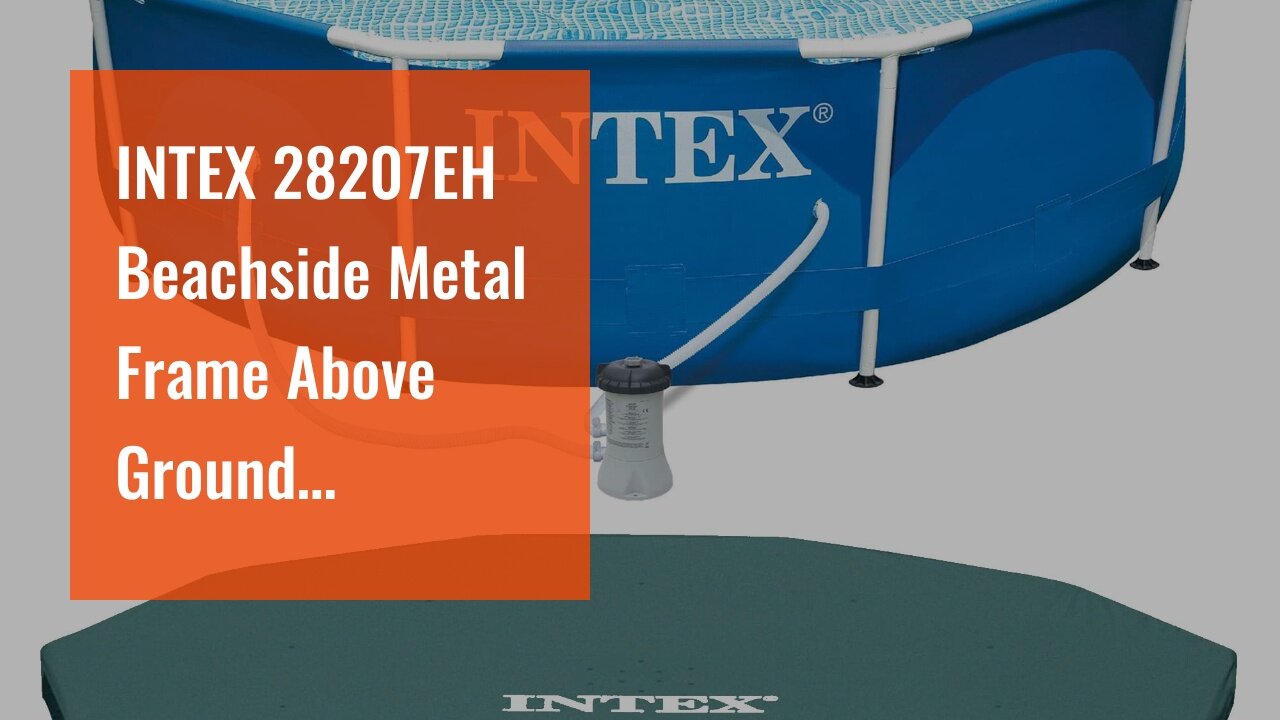 INTEX 28207EH Beachside Metal Frame Above Ground Swimming Pool Set: 10ft x 30in – Includes 330...