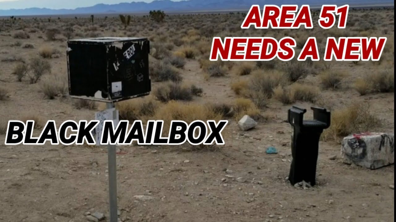 AREA 51 NEEDS A NEW BLACK MAILBOX