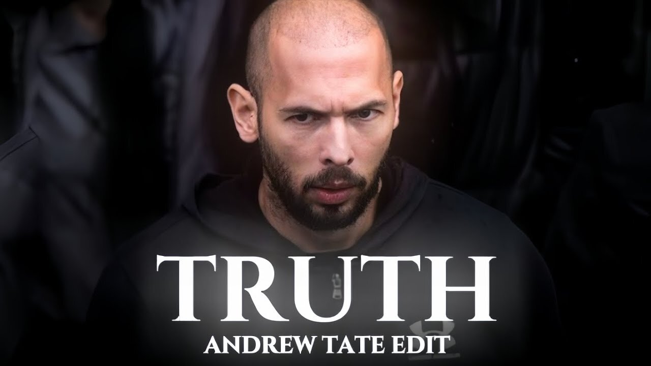 TRUTH - Andrew Tate Edit