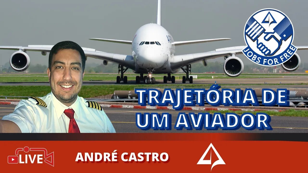 👨🏻‍✈‍ JFF 012: Trajetória de um Aviador [André Castro]