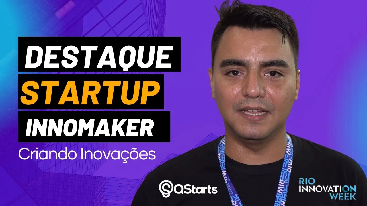 Conheça a Innomaker - Criando Inovações