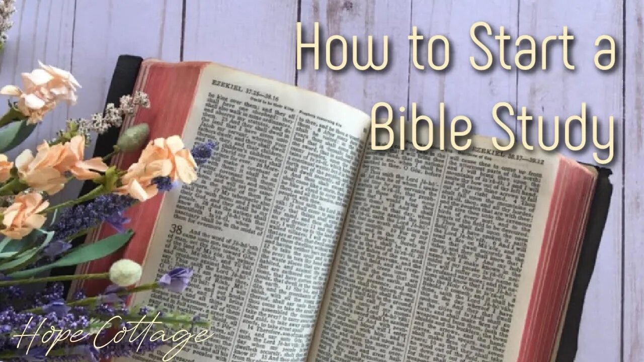 How to Start a Bible Study