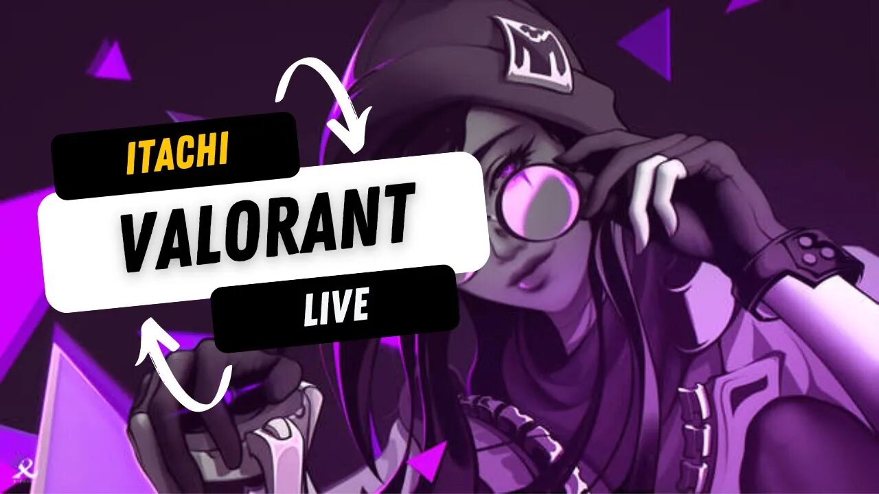 VALORANT - LIVE STREAM RANKED