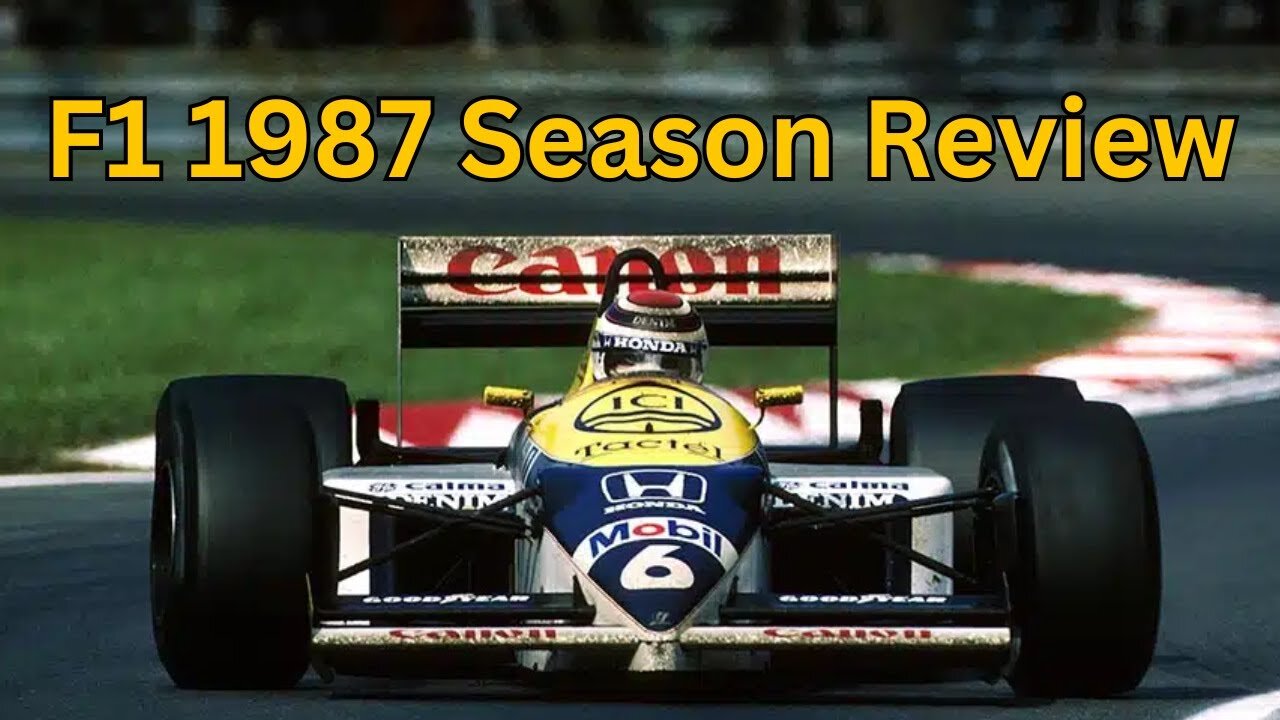 F1: Formula 1 1987 Season Review