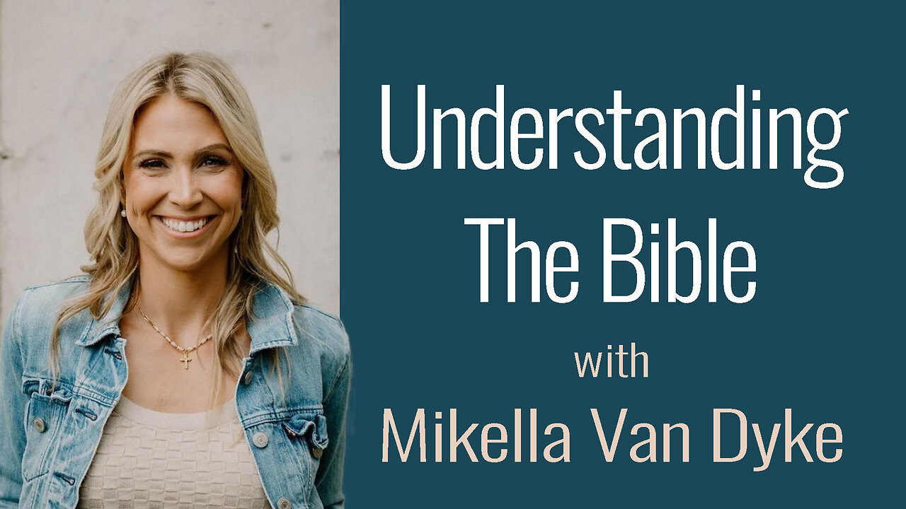 Understanding The Bible - Mikella Van Dyke on LIFE Today Live