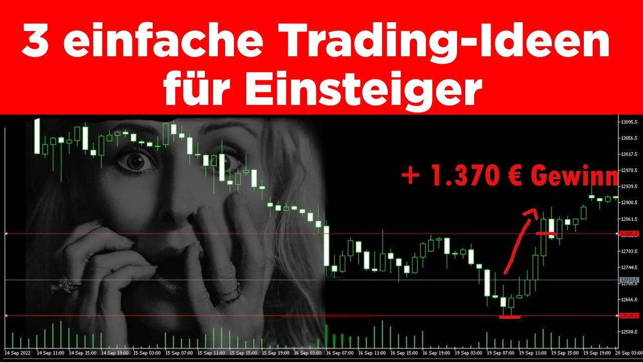 3 einfache Trading-Ideen für Einsteiger