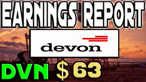 Earnings Report + Stock Analysis | Devon Energy Corporation (DVN) | HONEST POTENTIAL