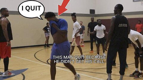 This man QUIT because he didn't get his call. 5v5 basketball.