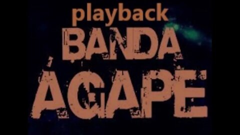 Banda Ágape uma coisa peço play back