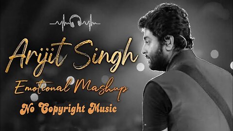 Best of Arijit Singh 2023 hit song