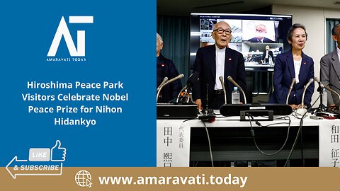 Hiroshima Peace Park Visitors Celebrate Nobel Peace Prize for Nihon Hidankyo | Amaravati Today