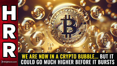 HRR | We are now in a CRYPTO BUBBLE... but it could go much HIGHER before it bursts