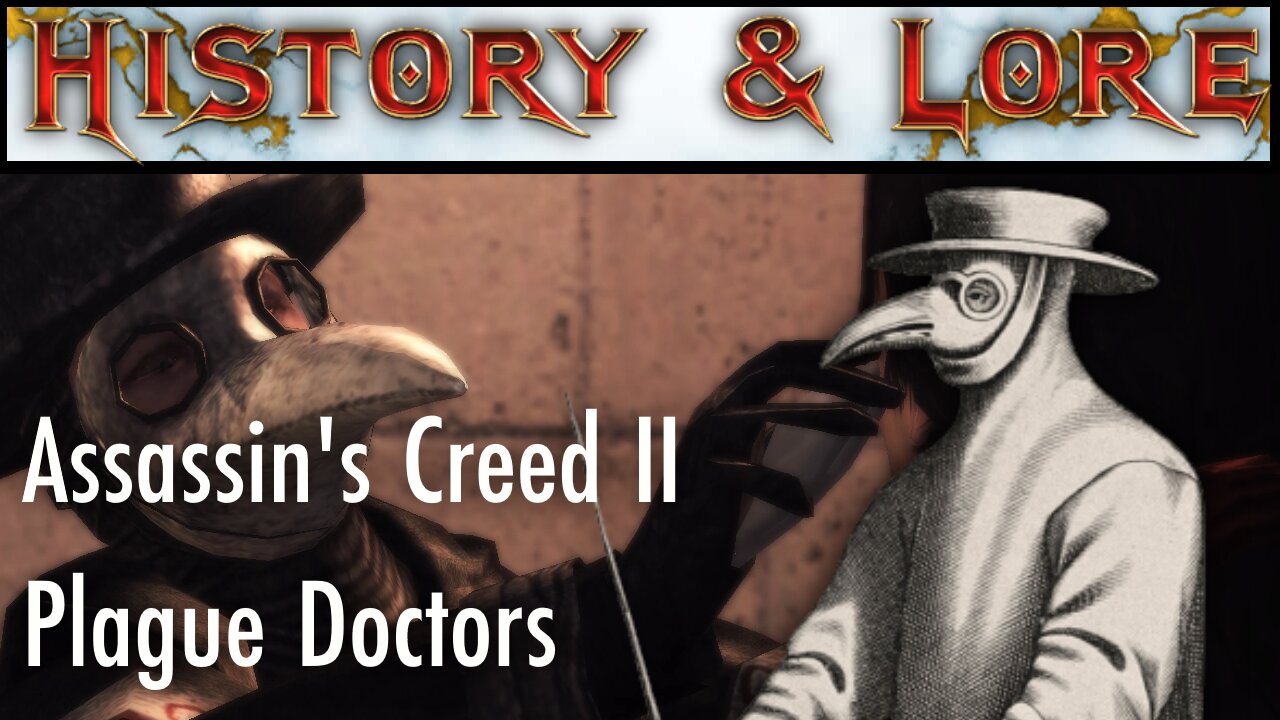 Everything Wrong with Assassin's Creed II's Plague Doctors