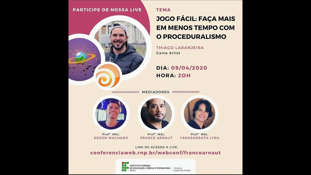 JOGO FÁCIL: FAÇA MAIS EM MENOS TEMPO COM PROCEDURALISMO -LIVE IFBA