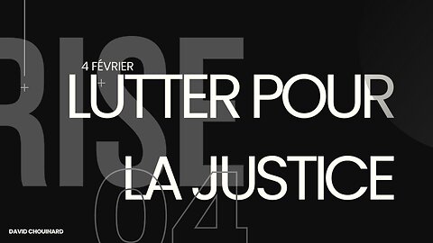 Lutter pour la justice