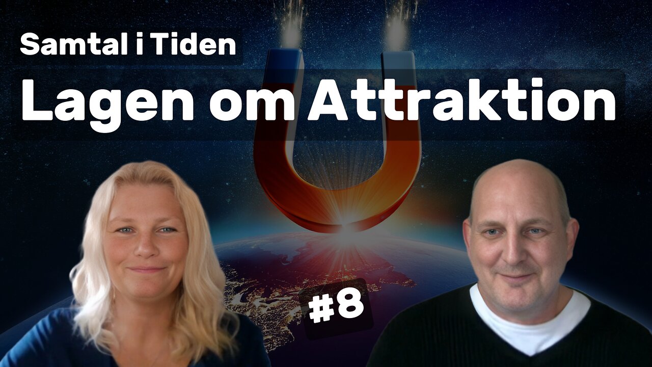 Att manifestera där man vill vara - Samtal i Tiden 8 (Annika & Lennart)