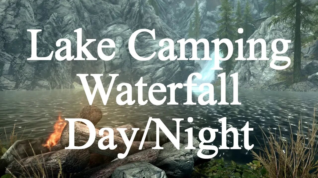 Ep.15 - Lake Camping Waterfall Day/Night Transitions Nature Sound - 8 Hours