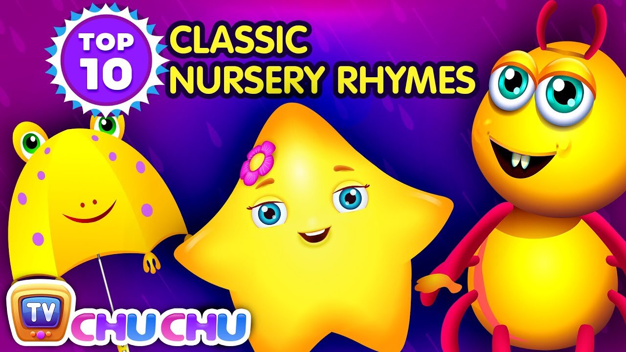 Chuchu Tv Top 10 Classic Nursery Rhymes Collection