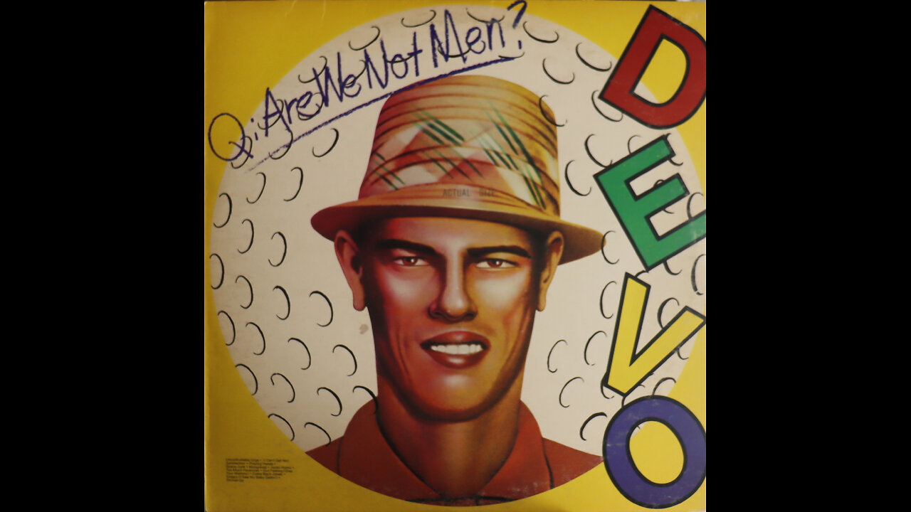 Devo- Q: Are We Not Men? A: We Are Devo! (1978) [Complete LP]