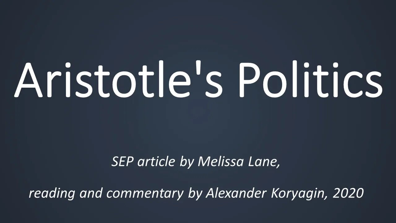 Aristotle's Politics by Melissa Lane (SEP)