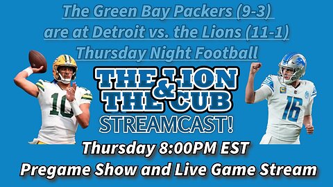 Green Bay Packers vs. Detroit Lions Join Us For A NFL Watch Party! at 8:00 PM Eastern Thursday