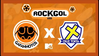 ROCKGOL [2003] - Gafanhotos X Cruz Torta | Grupo M