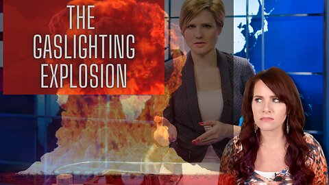 The Media Gaslighting Explosion Reaches Toxic Levels | Media Malfeasance