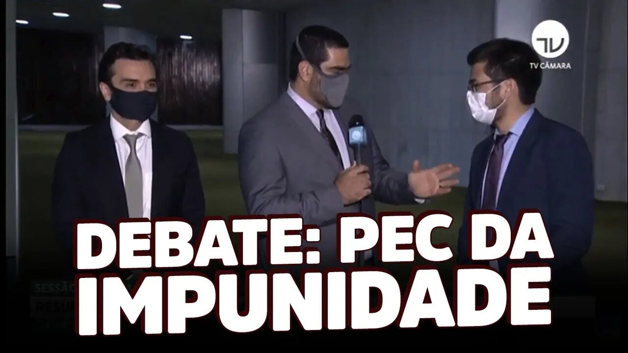 Debate sobre PEC da Impunidade