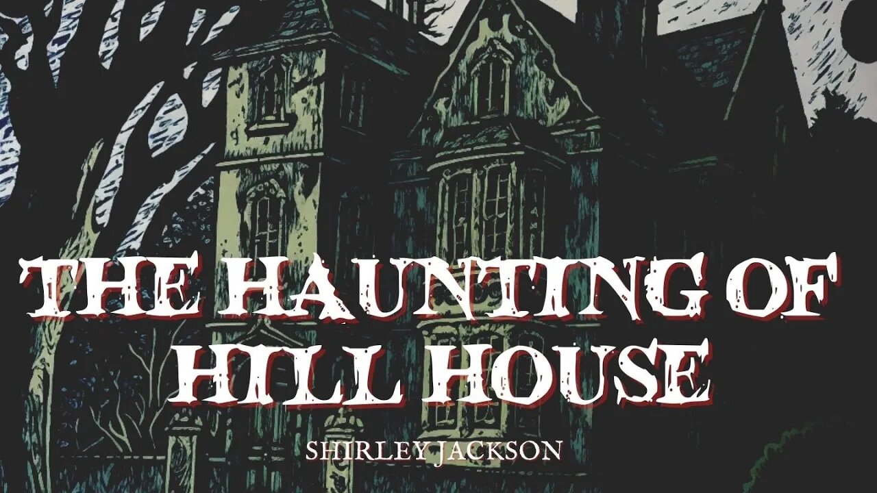 The Haunting of Hill House Chapter 1 #audiobook