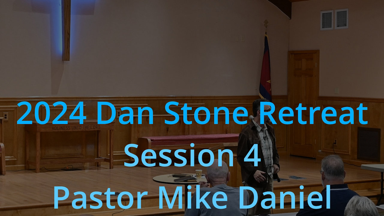 Dan Stone Retreat 2024 -- 4