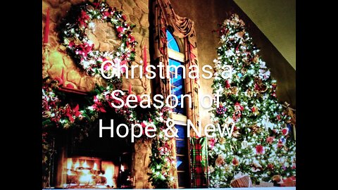 Christmas a Season of Hope ❗️11/30/22 JESUS IS REACHING OUT TO YOU