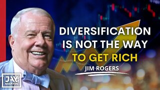 To Get Rich, Put All Your Eggs in the Right Basket: Jim Rogers