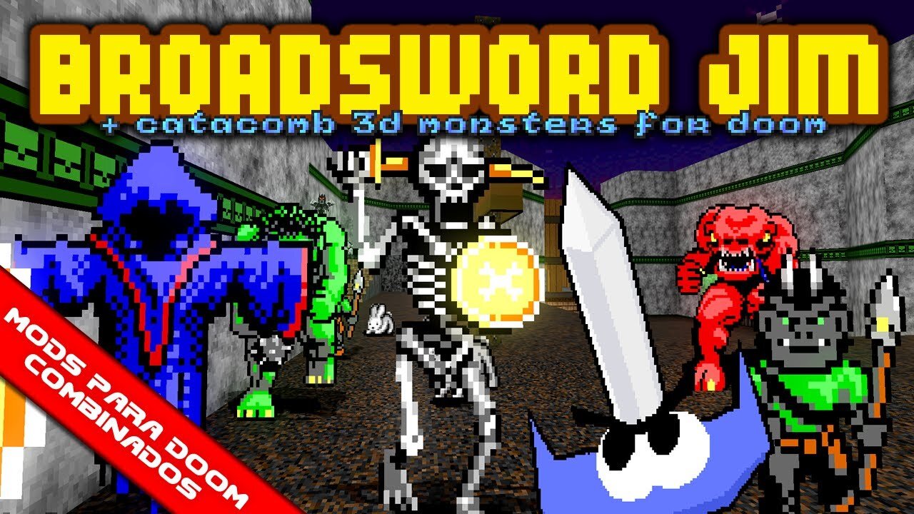 Broadsword Jim + Catacomb 3D Monsters for Doom 2 [Mods para Doom Combinados]