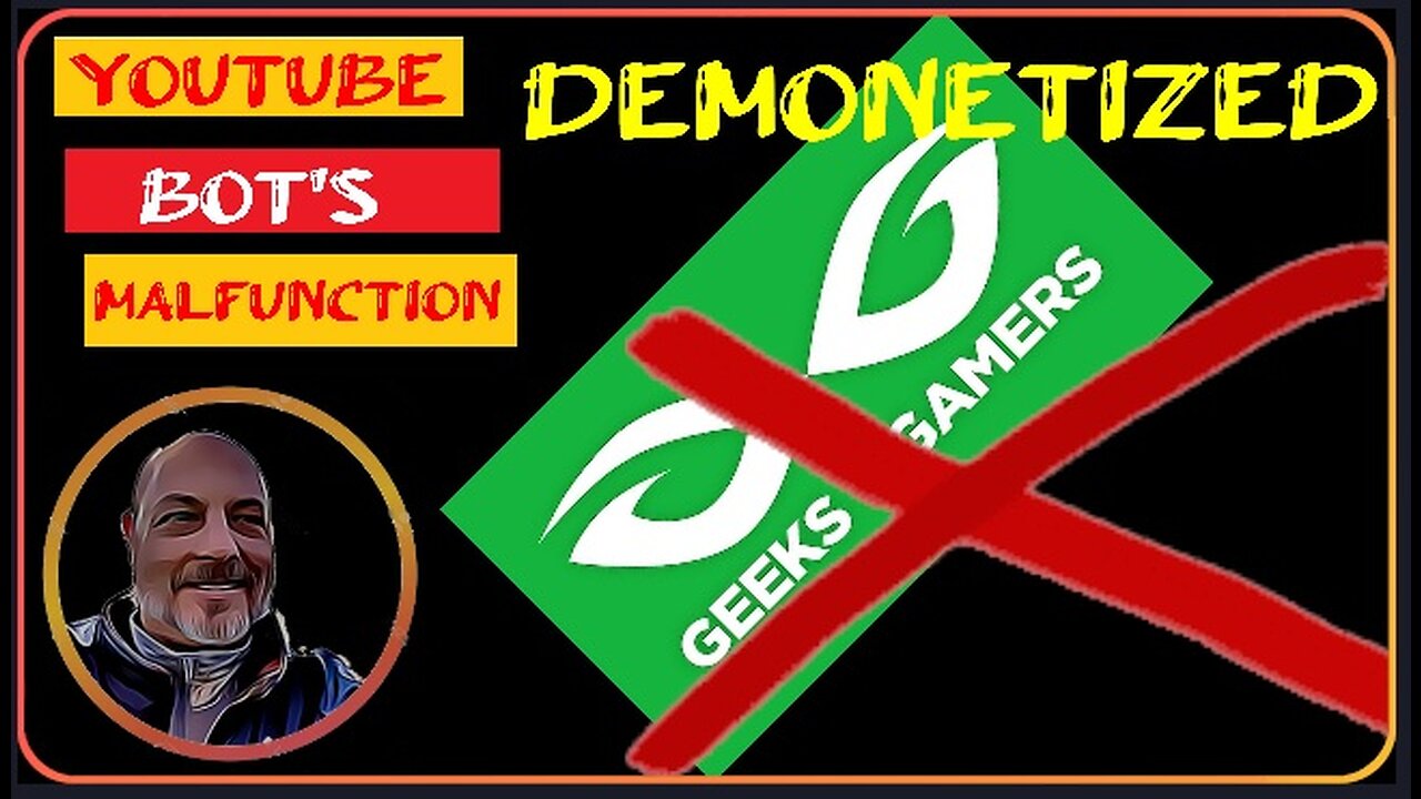 Geeks + Gamers Youtube gets De-Monetized..!