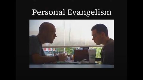 Personal Evangelism