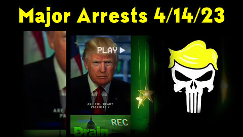 Latest Major Decodes & Intel > Major Arrests 4/14/23