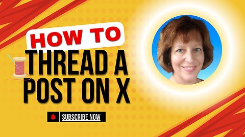 How To Do A Thread On X