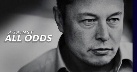 Elon musk motivation