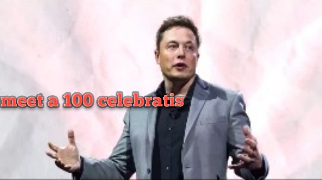 Meet a world top 100 celebrities